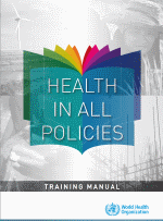 Health in all policies Mannual
