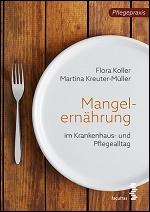 Mangelernährung im Pflegealltag