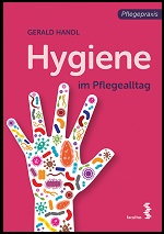 Hygiene im Pflegealltag