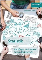 Statistik für Pflege- und andere Gesundheitsberufe