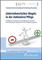 Unternehmerisches Wagnis in der stationären Pflege