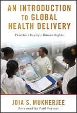 An Introduction to Global Health Delivery