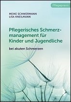 Pflegerisches Schmerzmanagement