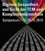 Digitale Gesundheit 4.0 aus Sicht der TCM und Komplementärmedizin