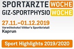 35. Sportärztewoche und 7. GIZ-Sportphysiowoche 35. Sportärztewoche und 7. GIZ-Sportphysiowoche