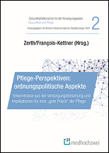 Pflege-Perspektiven: ordnungspolitische Aspekte