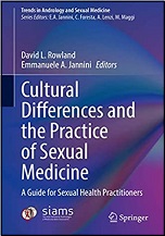 Cultural Differences and the Practice of Sexual Medicine A Guide for Sexual Health Practitioners