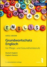 Grundwortschatz Englisch für Pflege- und Gesundheitsberufe