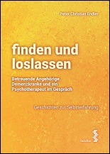 finden und loslassen Betreuende Angehörige, Demenzkranke und ein Psychotherapeut im Gespräch