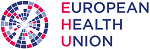 European Health Union: A Greater Role for the EU in Health European Health Union: A Greater Role for the EU in Health