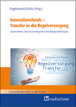 Innovationsfonds – Transfer in die Regelversorgung