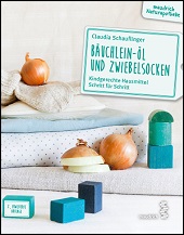 Bäuchlein-Öl & Zwiebelsocken