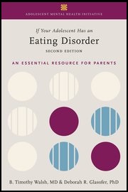 If Your Adolescent Has an Eating Disorder