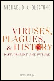 Viruses, Plagues, and History