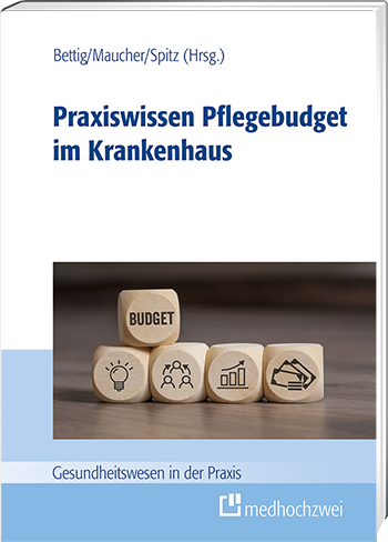  Praxiswissen Pflegebudget im Krankenhaus